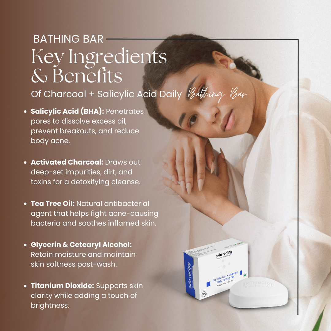 Charcoal + Salicylic Acid Daily Bathing Bar